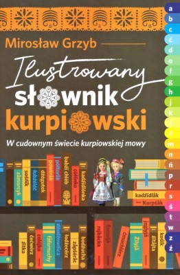 Ilustrowany Słownik Kurpiowski